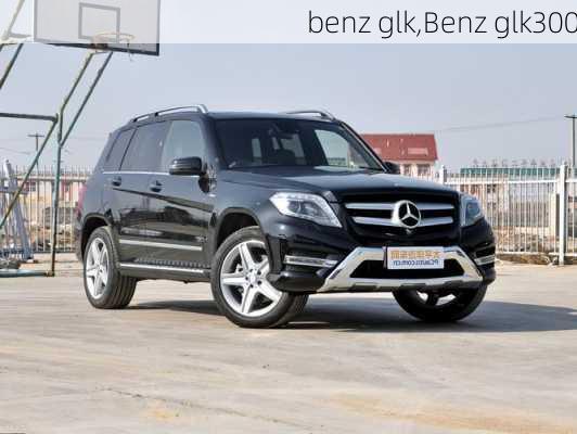 benz glk,Benz glk300