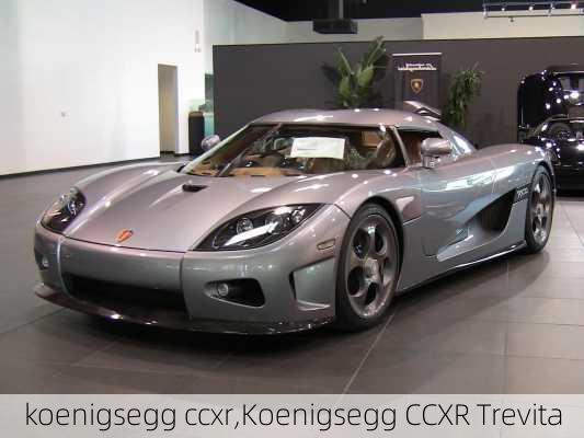 koenigsegg ccxr,Koenigsegg CCXR Trevita